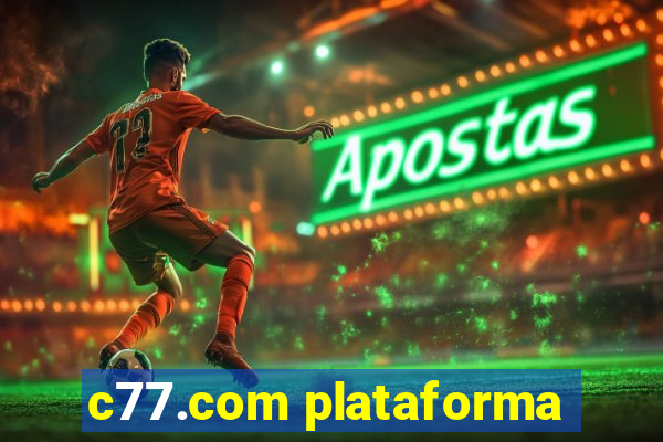 c77.com plataforma